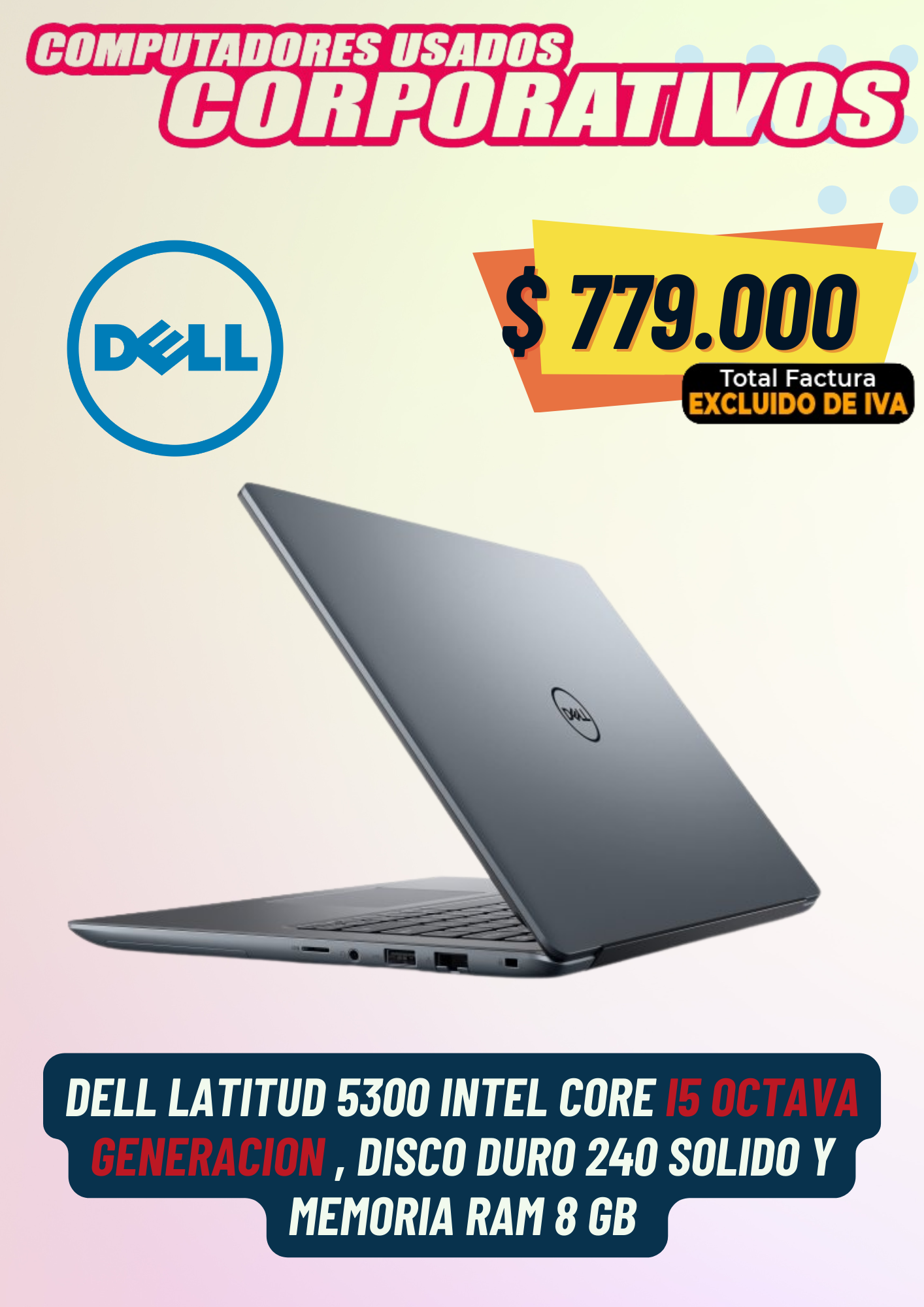 Dell latitud 5300 INTEL®CORE™I5 DE 8VA